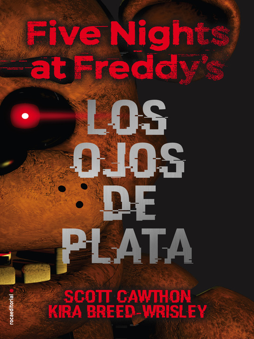 Title details for Los ojos de plata by Scott Cawthon - Available